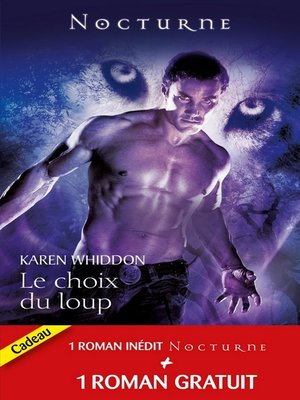 cover image of Le choix du loup--La captive de l'ombre